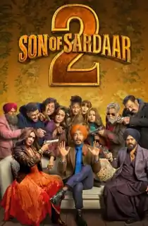 Son of Sardaar 2 (2025) NF WEB-DL Hindi Full Movie 480p [350MB] | 720p [1GB] | 1080p [2.8GB] | 2160p 4K [13GB]