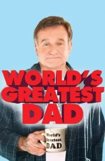 World’s Greatest Dad (2009) BluRay Dual Audio [Hindi ORG. + English] Full Movie 480p | 720p | 1080p