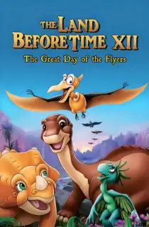 The Land Before Time XII: The Great Day of the Flyers (2006) Dual Audio {Hindi-English} 480p [350MB] | 720p [750MB] | 1080p [1.7GB]