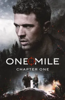 One Mile: Chapter One (2026) WEB-DL Dual Audio [Hindi ORG. + English] Full Movie 480p [300MB] | 720p [960MB] | 1080p [1.8GB] | 2160p 4K [15.8GB]