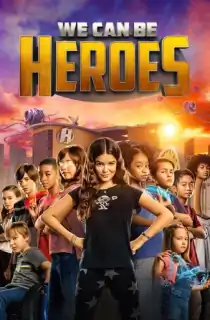 We Can Be Heroes (2020) WEB-DL Dual Audio [Hindi ORG. + English] Full Movie 480p | 720p | 1080p