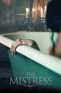 The Mistress (2022) BluRay Dual Audio [Hindi ORG. + English] Full Movie 480p [350MB] | 720p [1GB] | 1080p [2.2GB]