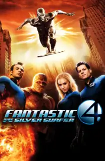 Fantastic Four 2: Rise of the Silver Surfer (2007) BluRay Dual Audio [Hindi ORG. + English] Full Movie 480p [300MB] | 720p [800MB] | 1080p [2.4GB]