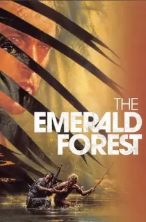 The Emerald Forest (1985) BluRay Dual Audio {Hindi-English} 480p [400MB] | 720p [1GB] | 1080p [2.3GB] Full-Movie