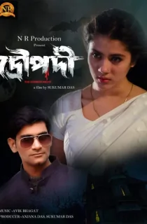 Draupadi the Horror Night (2022) Bengali WEB-DL Full Movie 480p | 720p | 1080p