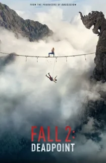 Fall 2: Deadpoint (2026) HDCAMRip [English (Clean)] Full Movie 480p | 720p | 1080p