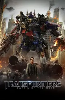 Transformers: Dark of the Moon (2011) BluRay Dual Audio [Hindi ORG. + English] Full Movie 480p | 720p | 1080p | 2160p 4K