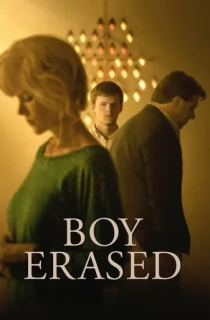 Boy Erased (2018) BluRay Dual Audio [Hindi ORG. + English] Full Movie 480p | 720p | 1080p