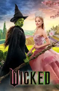 Wicked (2024) WEB-DL Dual Audio [Hindi ORG. + English] Full Movie 480p [550MB] | 720p [2.1GB] | 1080p [3.4GB] | 2160p 4K [16.8GB]