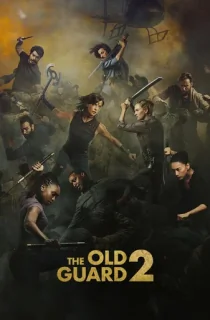 The Old Guard 2 (2025) WEB-DL Multi Audio [Hindi ORG. + English + Tamil + Telugu] Full Movie 480p [500MB] | 720p [1.3GB] | 1080p [2.7GB] | 2160p 4K [14.3GB]