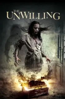 The Unwilling (2016) Dual Audio {Hindi-English} 480p [350MB] | 720p [900MB] | 1080p [1.7GB]
