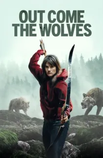 Out Come the Wolves (2024) BluRay Multi Audio [Hindi ORG. + English + Tamil + Telugu] Full Movie 480p [650MB] | 720p [1.1GB] | 1080p [1.7GB]