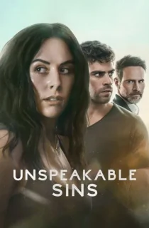 Unspeakable Sins – Netflix Original (2025) Season 1 Dual Audio [Hindi ORG. + English] WEB Series 480p | 720p | 1080p WEB-DL