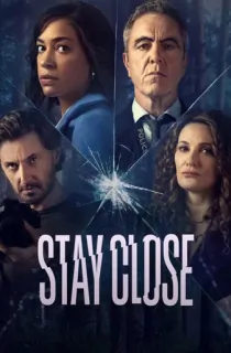 Stay Close (2021) Season 1 Dual Audio [Hindi ORG. + English] Complete Netflix Web Series 480p | 720p | 1080p WEB-DL