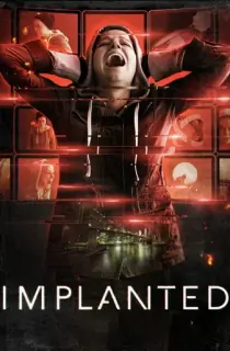 Implanted (2021) WEB-DL Dual Audio [Hindi ORG. + English] 480p [350MB] | 720p [1GB] | 1080p [1.8GB]