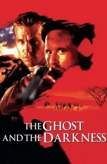 The Ghost And The Darkness (1996) BluRay Dual Audio [Hindi ORG. + English] Full Movie 480p [400MB] | 720p [950MB] | 1080p [2.1GB]