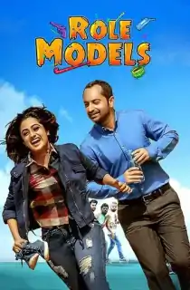 Role Models (2017) BluRay Dual Audio [Hindi ORG. + Malayalam] Full Movie 480p [450MB] | 720p [1.2GB] | 1080p [2.7GB]