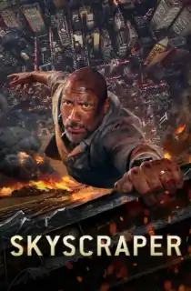 Skyscraper (2018) BluRay Dual Audio [Hindi ORG. + English] 480p [400MB] | 720p [1GB] | 1080p [2GB] | 2160p 4K [13GB]