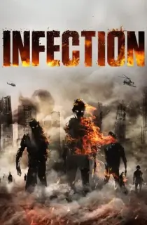 Infection (2019) Dual Audio (Hindi-English) 480p [350MB] || 720p [900MB]