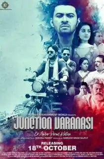 Junction Varanasi (2019) WEB-DL Hindi Full Movie 480p | 720p | 1080p