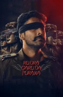 Rudhra Garuda Purana (2025) WEB-DL Hindi Full Movie 480p [450MB] | 720p [1.4GB] | 1080p [3.2GB]