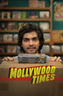 Mollywood Times (2026) WEB-DL Multi Audio [Hindi ORG. + Tamil + Telugu + Malayalam + Kannada] Full Movie 480p | 720p | 1080p | 2160p 4K