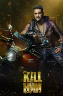 Kill Him (2023) Bengali WEB-DL Full Movie 480p | 720p | 1080p