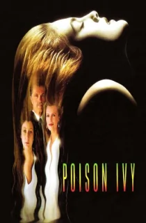 Poison Ivy (1992) BluRay Dual Audio [Hindi ORG. + English] Full Movie 480p [300MB] | 720p [850MB] | 1080p [1.9GB]