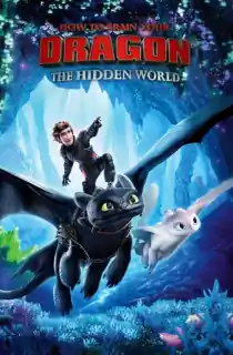 How to Train Your Dragon 3 (2019) BluRay Dual Audio [Hindi ORG. + English] Full Movie 480p [350MB] | 720p [1GB] | 1080p [3.2GB]