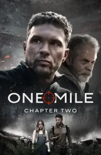 One Mile: Chapter Two (2026) WEB-DL Dual Audio [Hindi ORG. + English] Full Movie 480p [300MB] | 720p [850MB] | 1080p [1.7GB] | 2160p 4K [14.7GB]