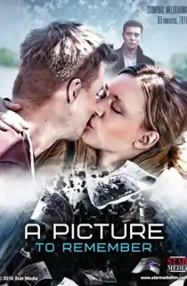 A Picture to Remember (2016) WEB-DL Dual Audio [Hindi ORG. + Russian] 480p [350MB] | 720p [1GB] | 1080p [1.9GB]