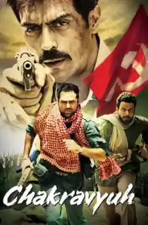 Chakravyuh (2012) WEB-DL Hindi Full Movie 480p | 720p | 1080p
