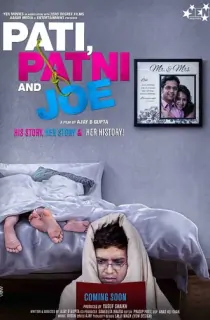 Pati Patni and Joe (2021) WEB-DL Hindi Full Movie 480p | 720p | 1080p