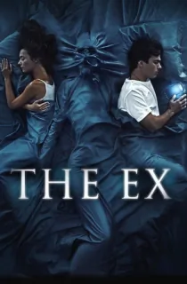 The Ex (2021) BluRay Hindi-Dubbed (ORG) Full-Movie 480p [320MB] | 720p [1GB] | 1080p [2GB]