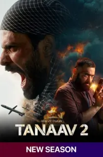 Tanaav (2022) Season 1 Hindi SonyLIV Complete WEB Series 480p | 720p | 1080p WEB-DL