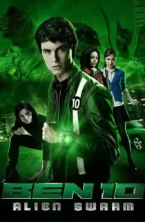 Ben 10: Alien Swarm (2009) Dual Audio [Hindi-English] WeB-DL 480p [250MB] | 720p [700MB] | 1080p [1.3GB]