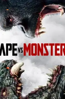 Ape vs. Monster (2021) BluRay Dual Audio [Hindi ORG. + English] Full Movie 480p | 720p | 1080p