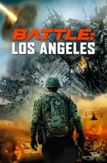 Battle Los Angeles (2011) BluRay Dual Audio [Hindi ORG. + English] Full Movie 480p | 720p | 1080p