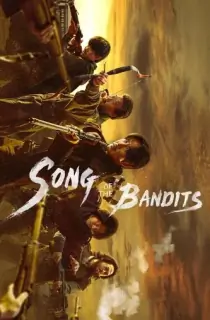 Song Of The Bandits (2023) Season 1 Complete Multi Audio [Hindi ORG. + English + Korean] Netflix Original WEB Series 480p | 720p | 1080p WEB-DL