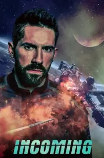 Incoming (2018) BluRay Dual Audio [Hindi ORG. + English] Full Movie 480p | 720p | 1080p