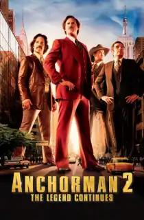 Anchorman 2: The Legend Continues (2013) BluRay Dual Audio [Hindi ORG. + English] Full Movie 480p | 720p | 1080p