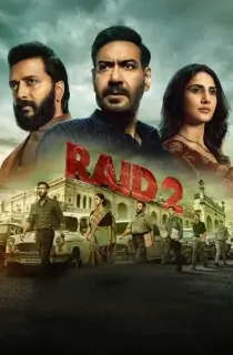 Raid 2 (2025) WEB-DL Hindi Full Movie 480p [500MB] | 720p [1.1GB] | 1080p [3.2GB] | 2160p 4K [12.2GB]