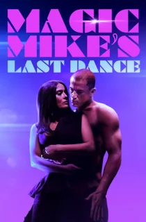 Magic Mike’s Last Dance (2023) BluRay Dual Audio [Hindi ORG. + English] Full Movie 480p [500MB] | 720p [1GB] | 1080p [2GB]