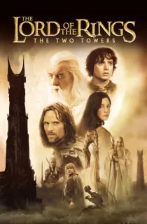 The Lord of the Rings 2: The Two Towers (2002) Extended BluRay Dual Audio [Hindi ORG. + English] 480p [780MB] | 720p [2GB] | 1080p [5GB]
