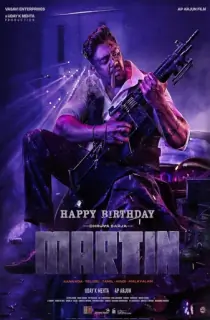 Martin (2024) WEB-DL Multi Audio [Hindi ORG. + Tamil + Telugu + Malayalam + Kannada] Full Movie 480p [550MB] | 720p [1.3GB] | 1080p [3GB]