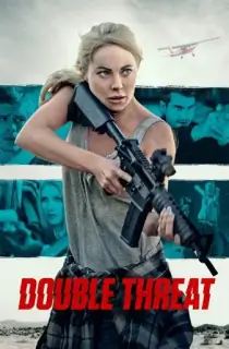 Double Threat (2022) Dual Audio {Hindi-English} WEB-DL ESubs 480p [300MB] || 720p [830MB] || 1080p [1.9GB]