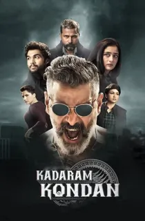 Kadaram Kondan – K.K (2019) Dual Audio [Hindi ORG. + Tamil] Full Movie 480p [450MB] | 720p [1GB] | 1080p [2.4GB] | 2160p 4K [12.7GB]