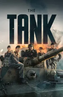 The Tank (2025) WEB-DL Dual Audio [Hindi ORG. + English] Full Movie 480p [500MB] | 720p [1.1GB] | 1080p [2GB] | 2160p 4K [13.1GB]