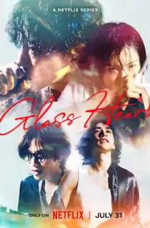 Glass Heart – Netflix Original (2025) Season 1 Multi Audio [Hindi ORG. + English + Japanese] WEB Series 720p | 1080p WEB-DL