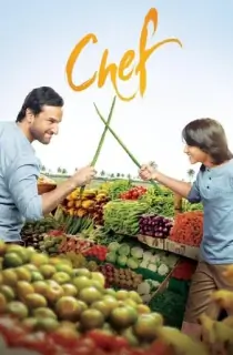 Chef (2017) WEB-DL Hindi Full Movie 480p [400MB] | 720p [1.2GB] | 1080p [2.4GB]